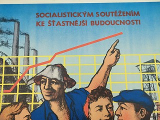 Socialistickým soutěžením ke šťastnější budoucnosti