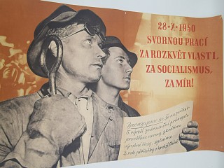 28.X.1950 - Svornou prací za rozkvět vlasti, za socialismus, za mír!