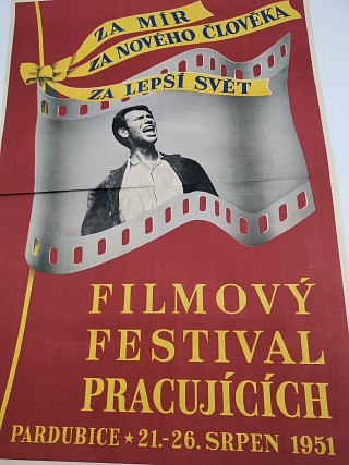 Za mír, za nového člověka, za lepší svět - Pardubice 1951 Filmový festival